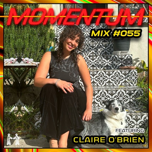 Momentum Mix #055 - Ft. Claire O’Brien