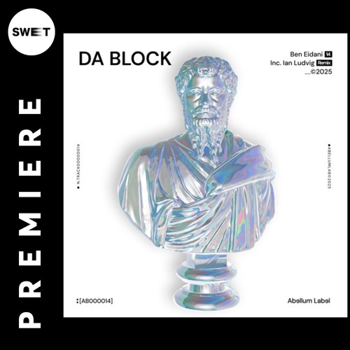 PREMIERE : Ben Eidani - Da block [Abellum]