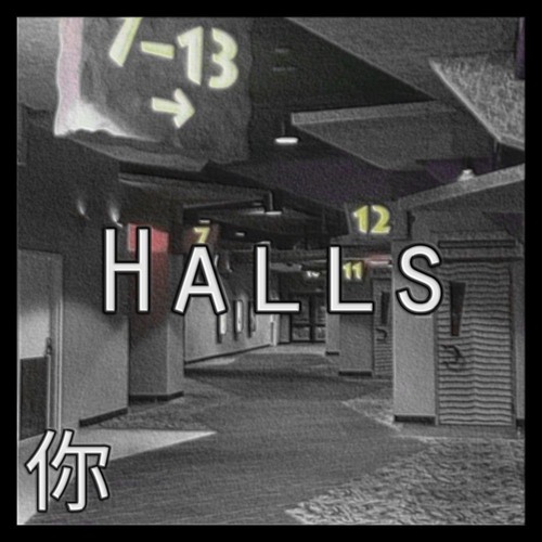 Halls (W/TWELVEMANE)