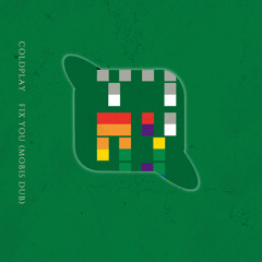 Fix You (Mobis Dub)