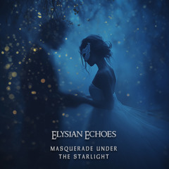 Masquerade Under the Starlight