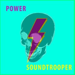 SoundTrooper - Power