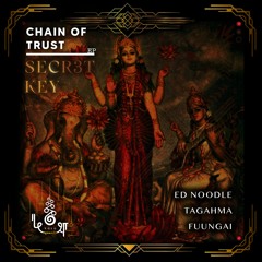 PREMIERE: SECR3T KEY - Chain Of Evidence (Ed Noodle Remix) [• Kosa •]