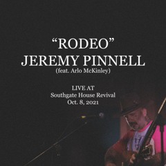 Rodeo (Live at The Southgate House Revival) [feat. Arlo McKinley]