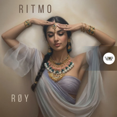 𝐏𝐑𝐄𝐌𝐈𝐄𝐑𝐄: RØY - Ritmo [Camel VIP Records]