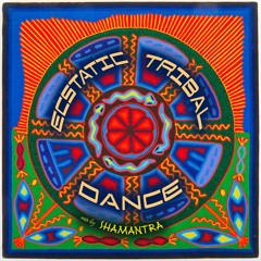 ECSTATIC TRIBAL DANCE Shamanic journey - SHAMANTRA @ THE BASEMENT 2020