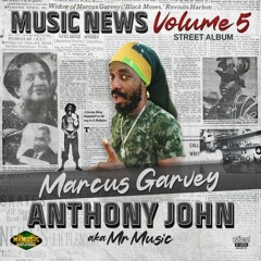 Anthony John - Marcus Garvey