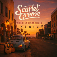 Venice After Dark (Acoustic)