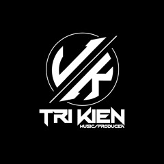 EM NHƯ NÀO CŨNG ĐƯỢC - TRI KIEN REMIX