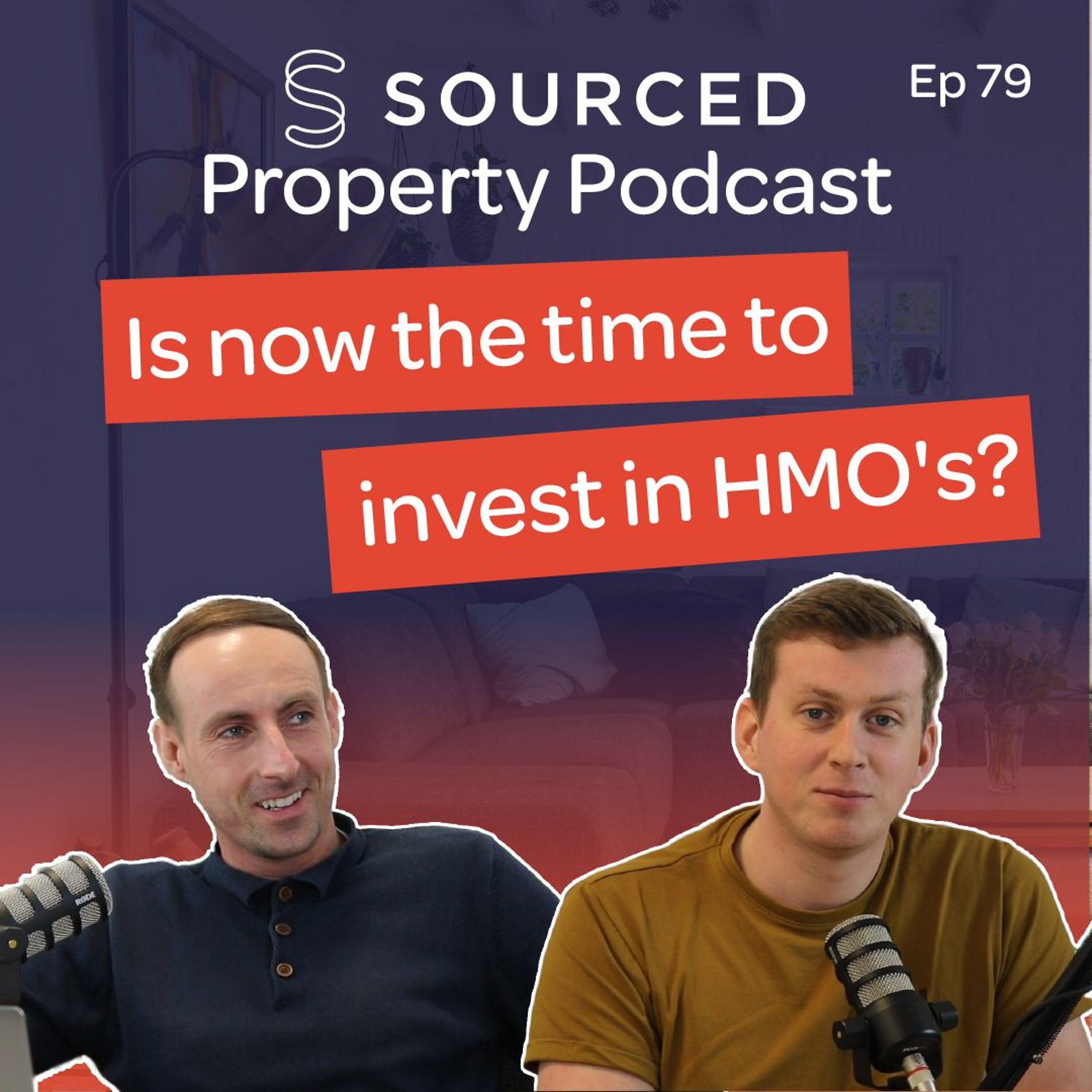 The Sourced Property Podcast