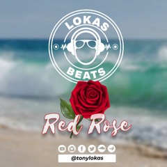Red Rose Instrumental (Prod.by Lokas Beats)