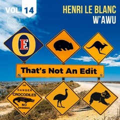 Henri Le Blanc - W'AWU