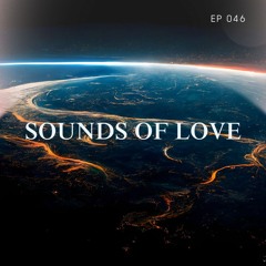 SOUNDS OF LOVE EP 046