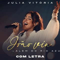 Julia Vitória – João Viu [Download / Baixar] ↓