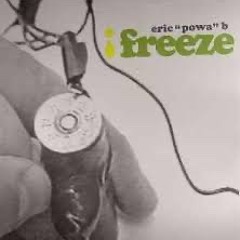 Eric Powa B. - Freeze (Original Mix)