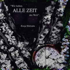 Alle Zeit - Ronja Maltzahn