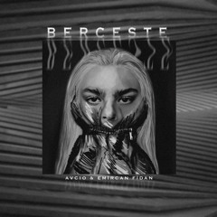 Avcio & Emircan Fidan - Berceste