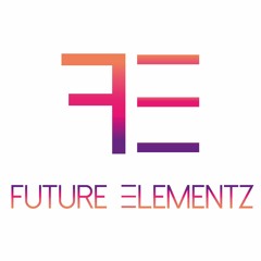 Future Elementz Presents - The Sound Of The Future #2