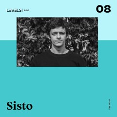 LEVELS REC | Artist Mix 08 - Sisto