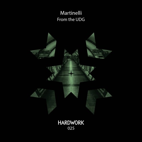 Hardwork Records 025 - "From The UDG" by  Martinelli