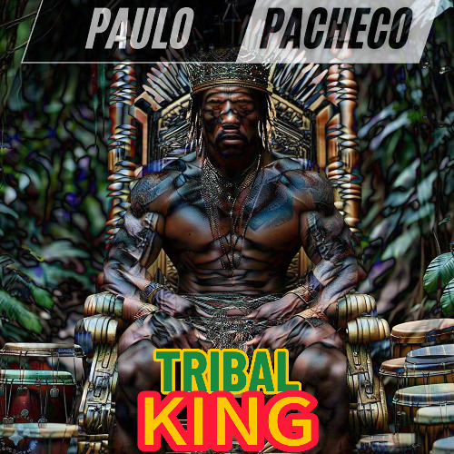 TRIBAL KING (PACHECO DJ MIX)