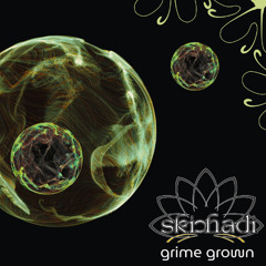 grime grown