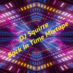 Back In Time Mixtape