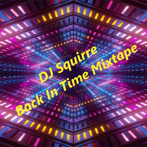 Back In Time Mixtape