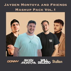 Jayden Montoya & Friends Mashup Pack Vol. 1 (24 FREE MASHUPS) [PEAK #2 FUTURE HOUSE CHARTS]