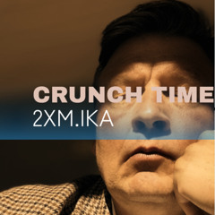 Crunch Time