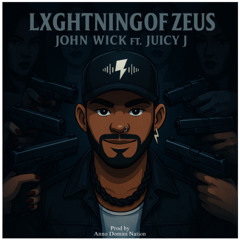 John Wick ft. Juicy J