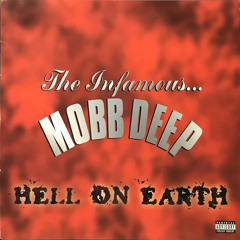 Mobb Deep Hell On Earth (full album + bonus tracks)