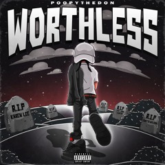WorthLess (Official Audio)