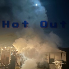 Hot Out EP