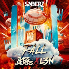 SaberZ x L3N x Bassjackers - Fall