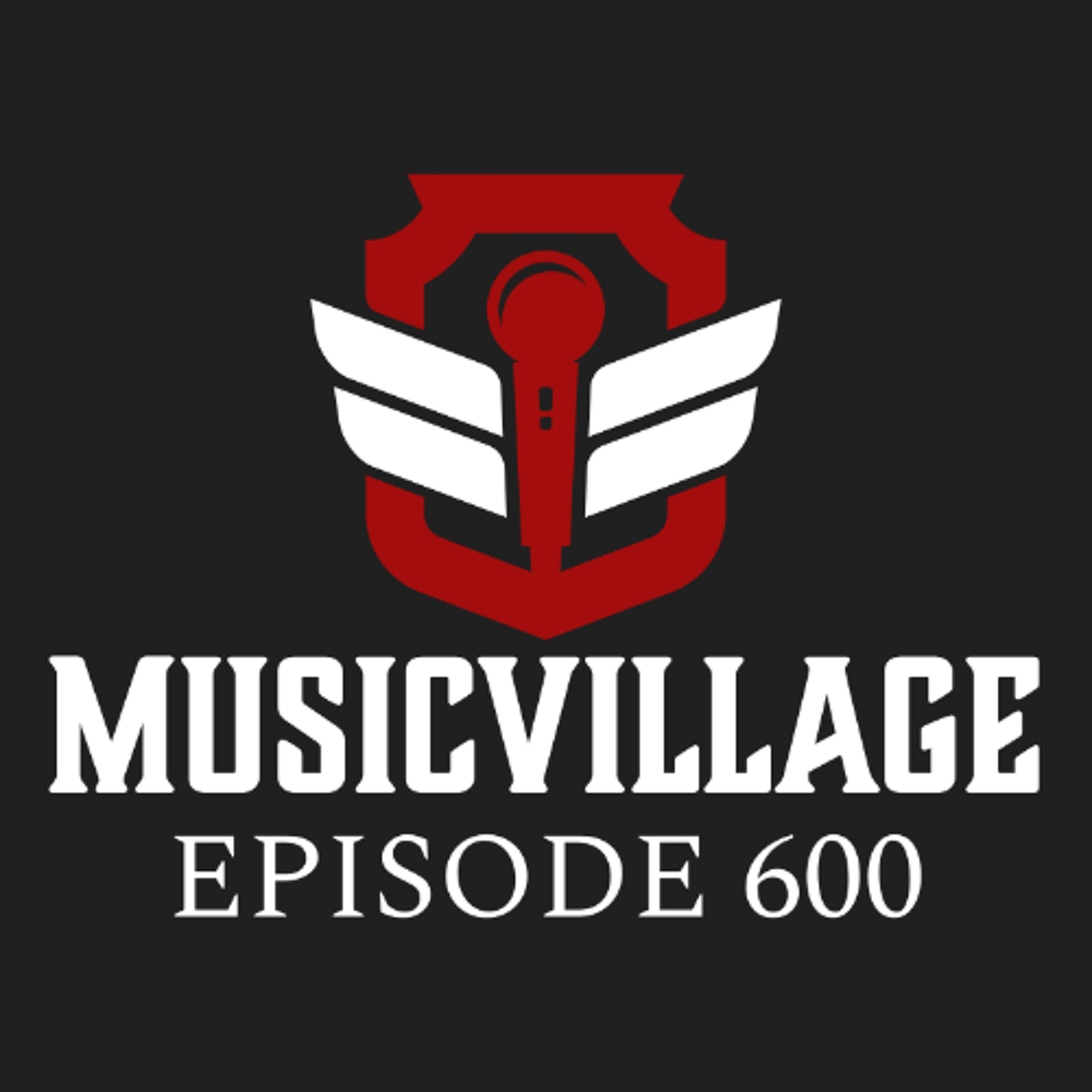 MusicVillage Episode 600 Outro