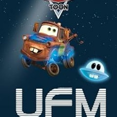 Get [EPUB KINDLE PDF EBOOK] Cars Toon: UFM: Unidentified Flying Mater (Disney Picture Book (ebook))