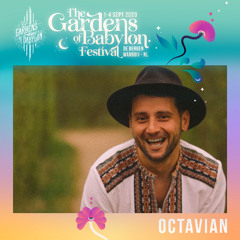 Octavian Rill - The Gardens of Babylon Festival 2023 ( Live Set )