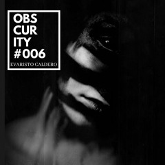 Obscurity #006