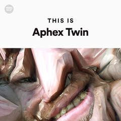 This Is Aphex Twin