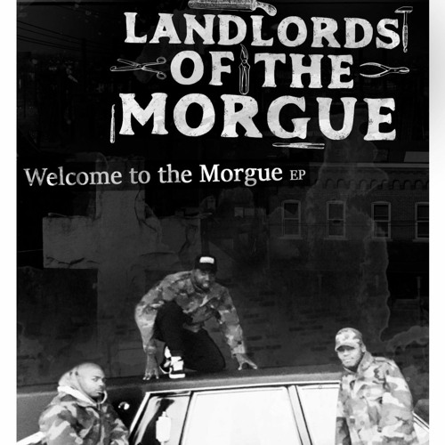 Landlords of the Morgue – Welcome to the Morgue EP SNIPPETS
