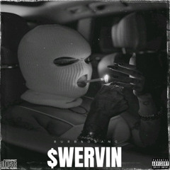 $WERVIN (Prod. Nerfjay!)
