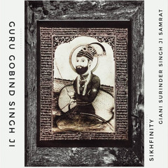 Guru Gobind Singh Ji (feat. Giani Surinder Singh Ji Samrat). mp3