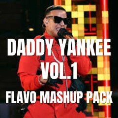 ESTO ÉS DADDY YANKEE VOL.1 / FLAVO FREE MASHUP PACK