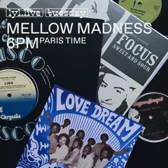 LYL RADIO - Mellow Madness w/ Clémentine & Saint-James 26.01.21