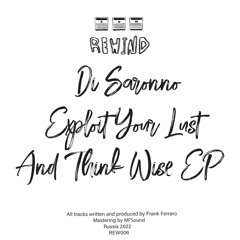LIMITED PREMIERE: Di Saronno - Think Wise