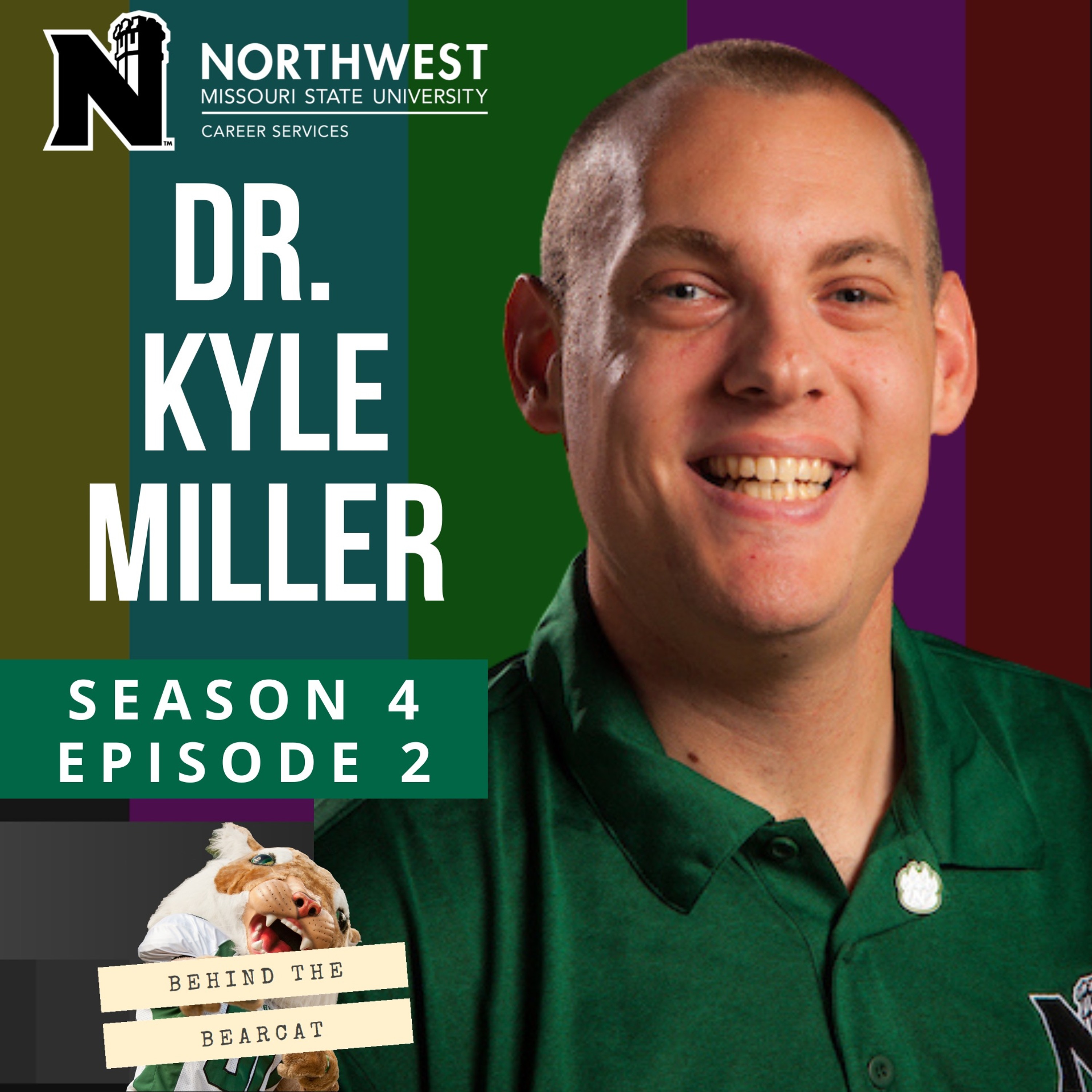 Season 4 Episode 2: Dr. Kyle Miller