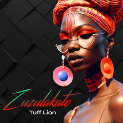 Tuff Lion-Zuzulakate