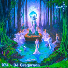 BS074 - DJ Gregoryan