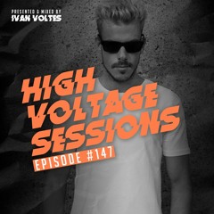 High Voltage Sessions - Episode #147